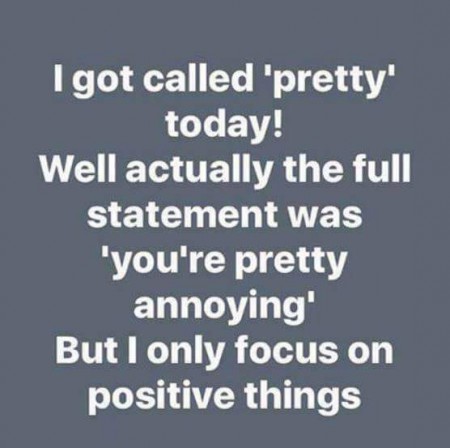 I Got Called 'Pretty' Today!